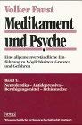 Medikament und Psyche, Bd.1, Neuroleptika, Antidepressiva, Beruhigungsmittel, Lithiumsalze Medicine
