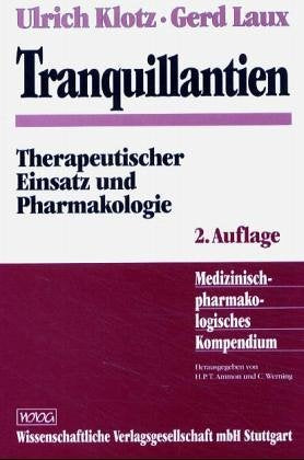 Tranquillantien: Therapeutischer Einsatz und Pharmakologie Medicine