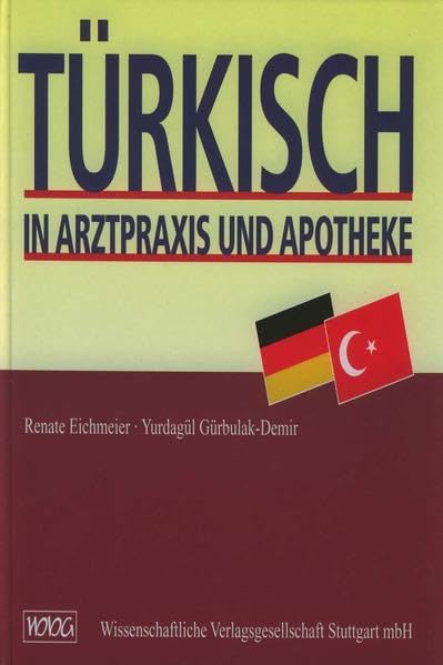 Türkisch in Arztpraxis und Apotheke Medicine