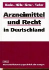 Arzneimittel und Recht in Deutschland Law