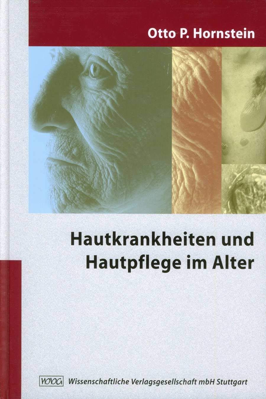 Hautkrankheiten und Hautpflege im Alter Medicine