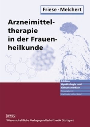 Arzneimitteltherapie in der Frauenheilkunde Medicine