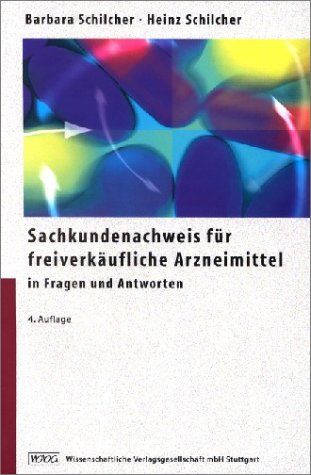Sachkundennachweis für freiverkäufliche Arzneimittel in Fragen und Antworten Medicine