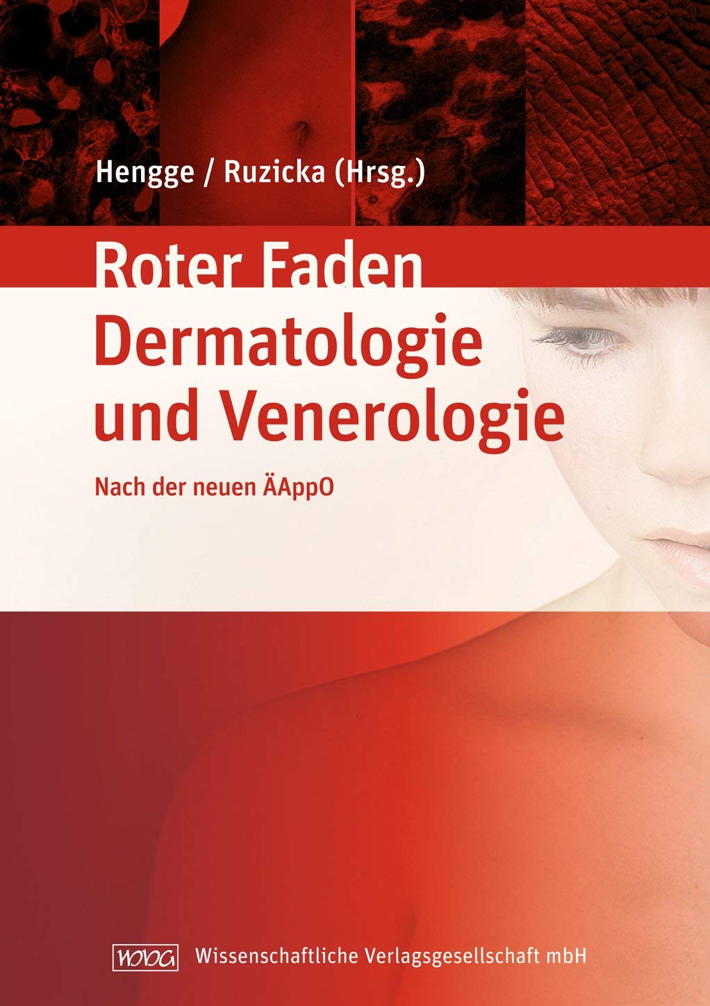 Lehrbuch der Dermatologie und Venerologie Medicine