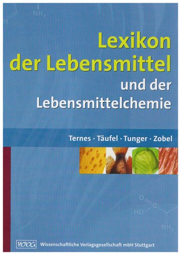 Lexikon der Lebensmittel: und der Lebensmittelchemie Medicine