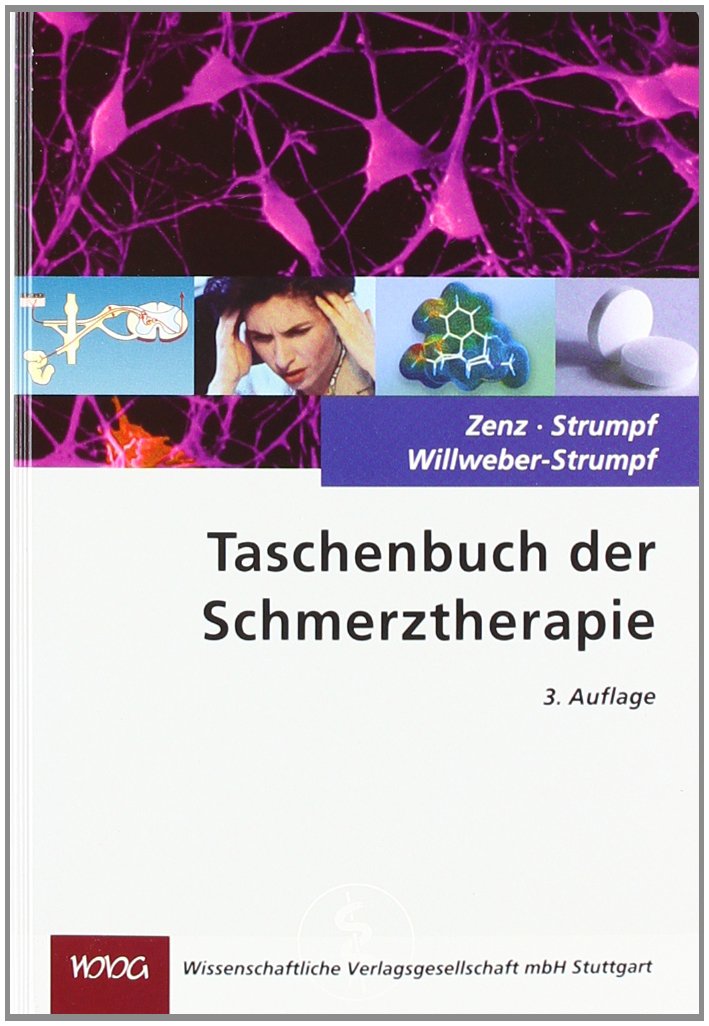 Taschenbuch der Schmerztherapie: Bochumer Leitlinien zur Diagnostik und Therapie Medicine