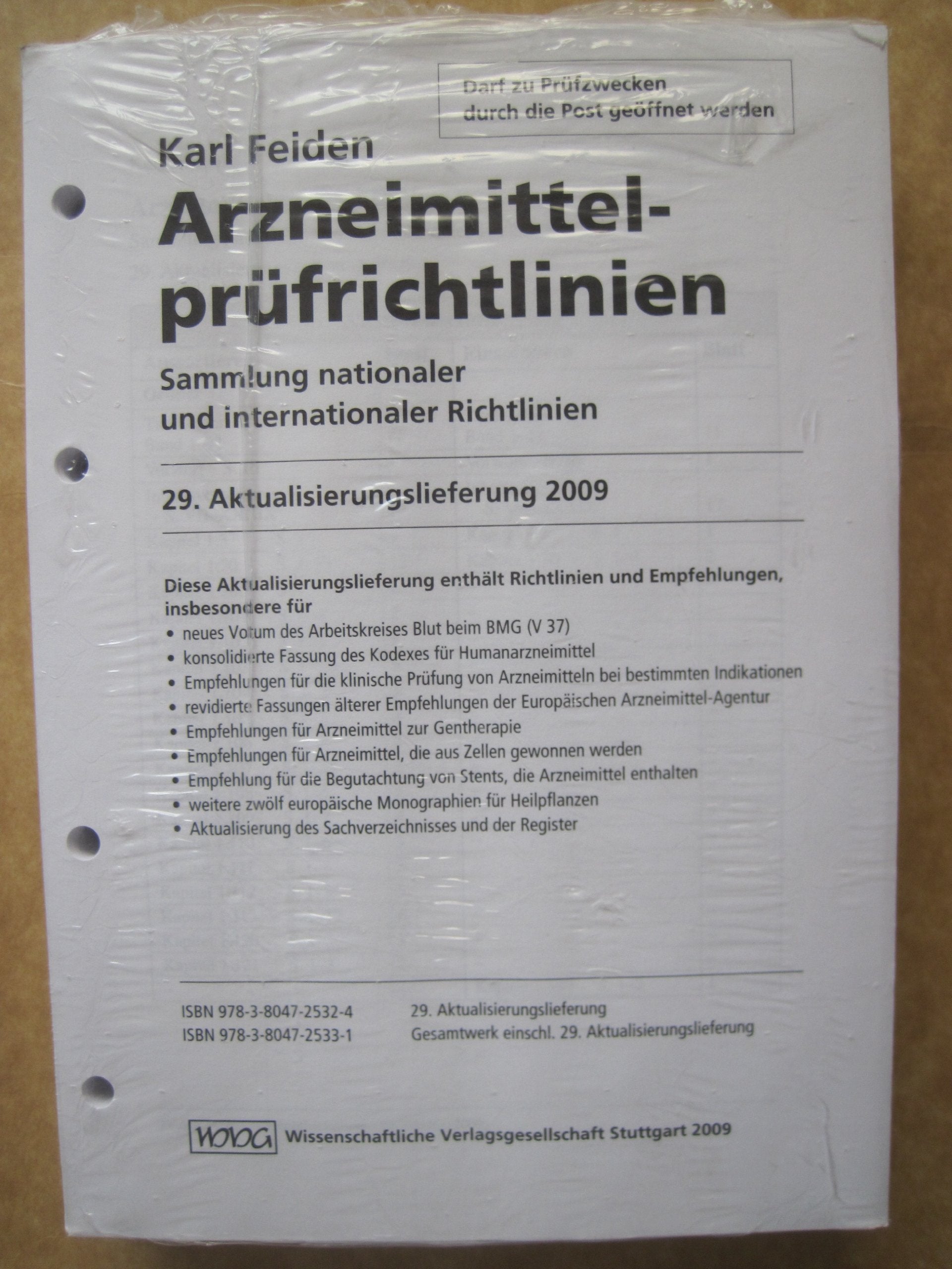 ARZNEIMITTELPRÜFRICHTLINIEN -- Sammlung nationaler und internationaler Richtlinien -- 29. Aktualisierungslieferung 2009 Books