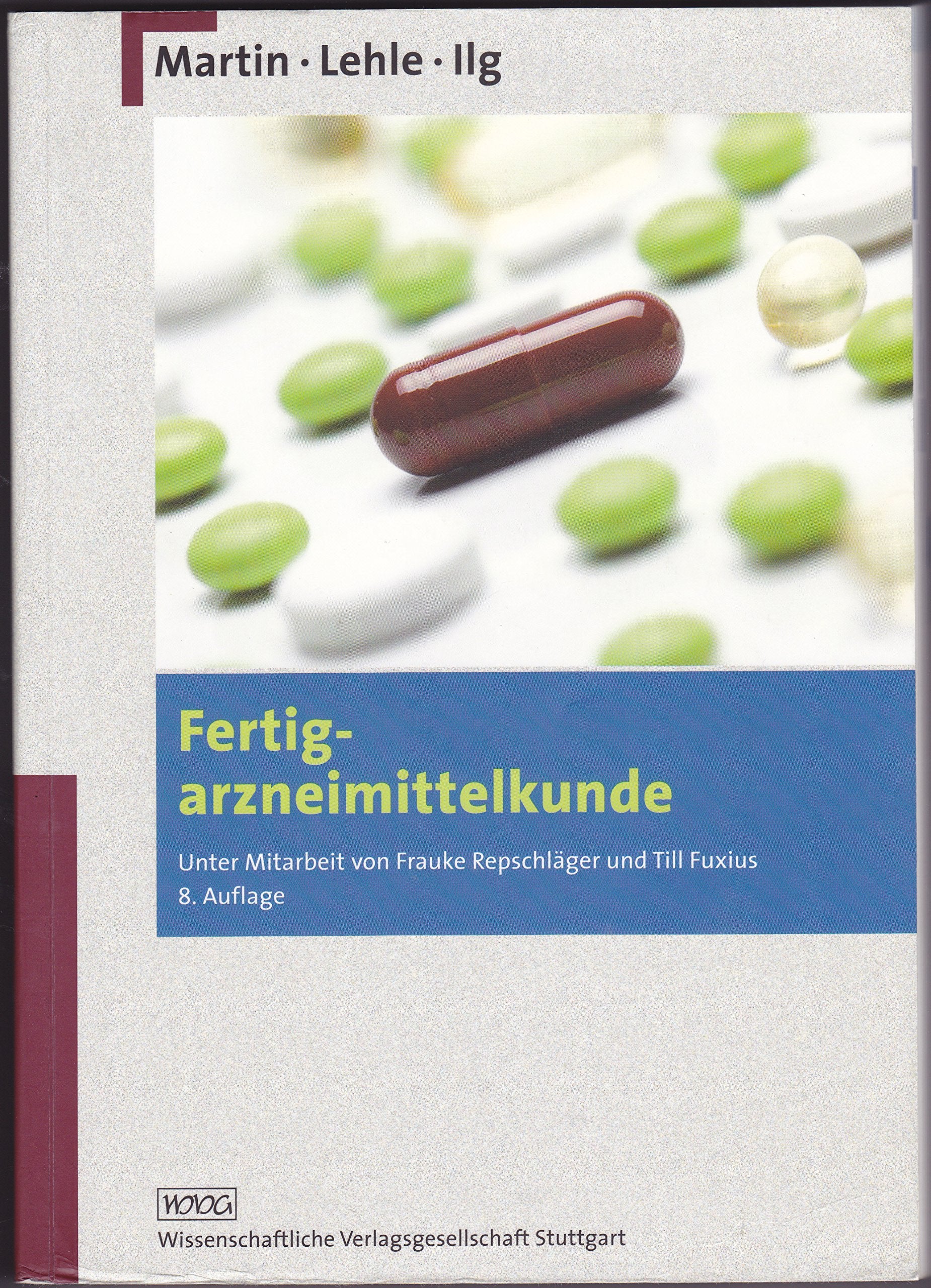 Fertigarzneimittelkunde Medicine