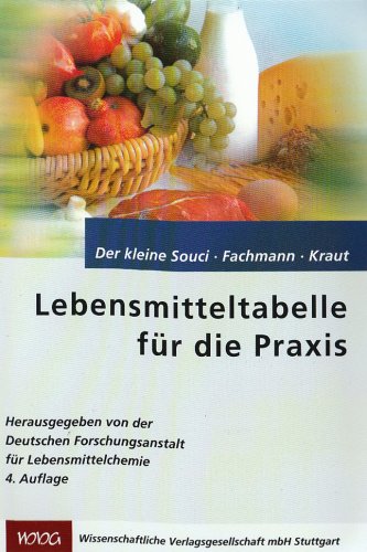 Lebensmitteltabelle für die Praxis: Der kleine Souci/Fachmann/Kraut Health, Nutrition & Fitness