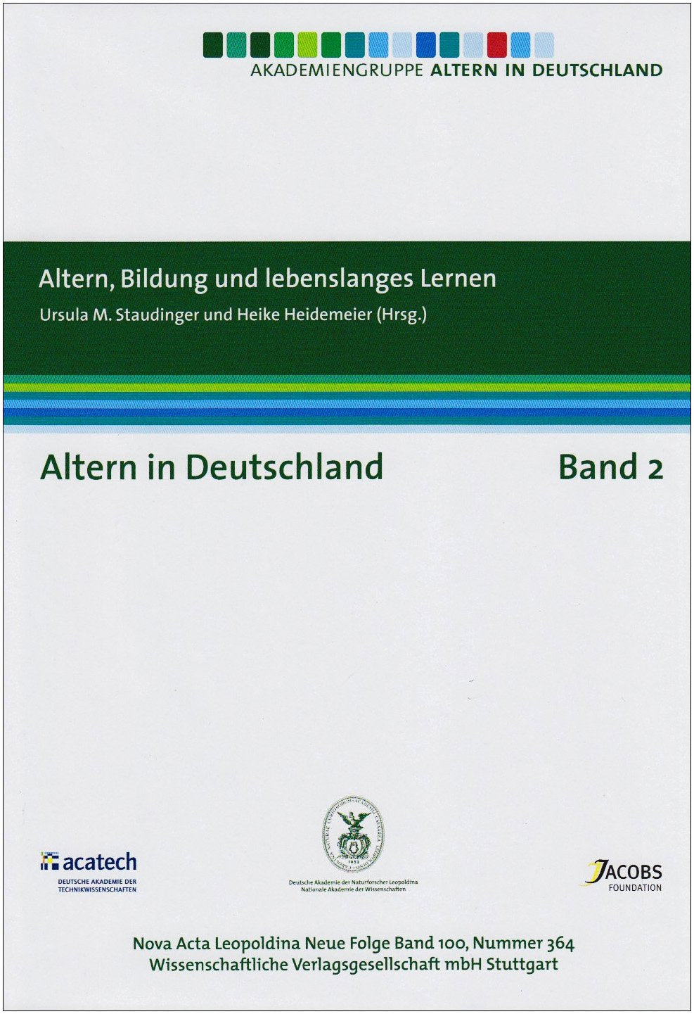 Altern in Deutschland Band 2. Altern, Bildung und lebenslanges Lernen book