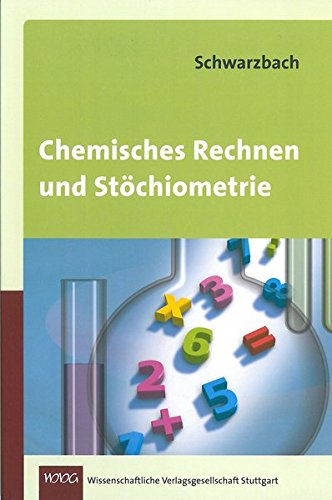 Chemisches Rechnen und Stöchiometrie Medicine