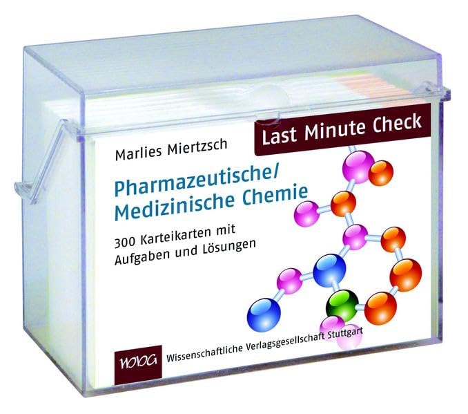 Last Minute Check - Pharmazeutische/Medizinische Chemie: 300 Karteikarten mit Aufgaben und Lösungen Medicine