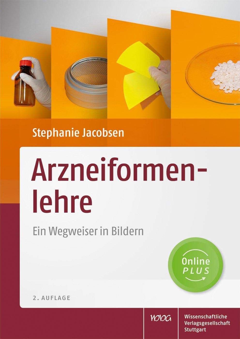 Arzneiformenlehre: Ein Wegweiser in Bildern Medicine