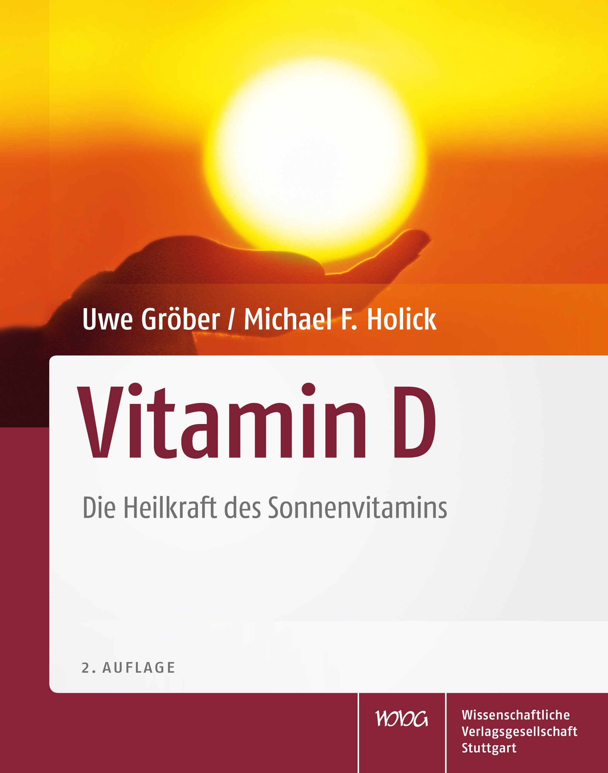 Vitamin D: Die Heilkraft des Sonnenvitamins Medicine