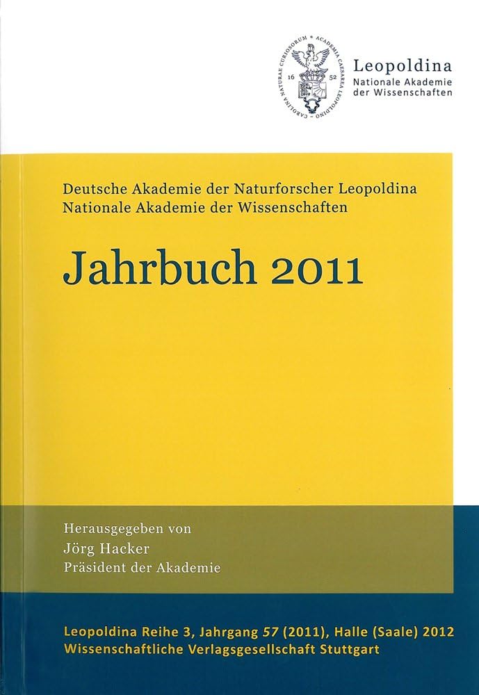 Jahrbuch 2012: Deutsche Akademie der Naturforscher Leopoldina - Nationale Akademie der Wissenschaften (Leopoldina Reihe 3) Computer Science