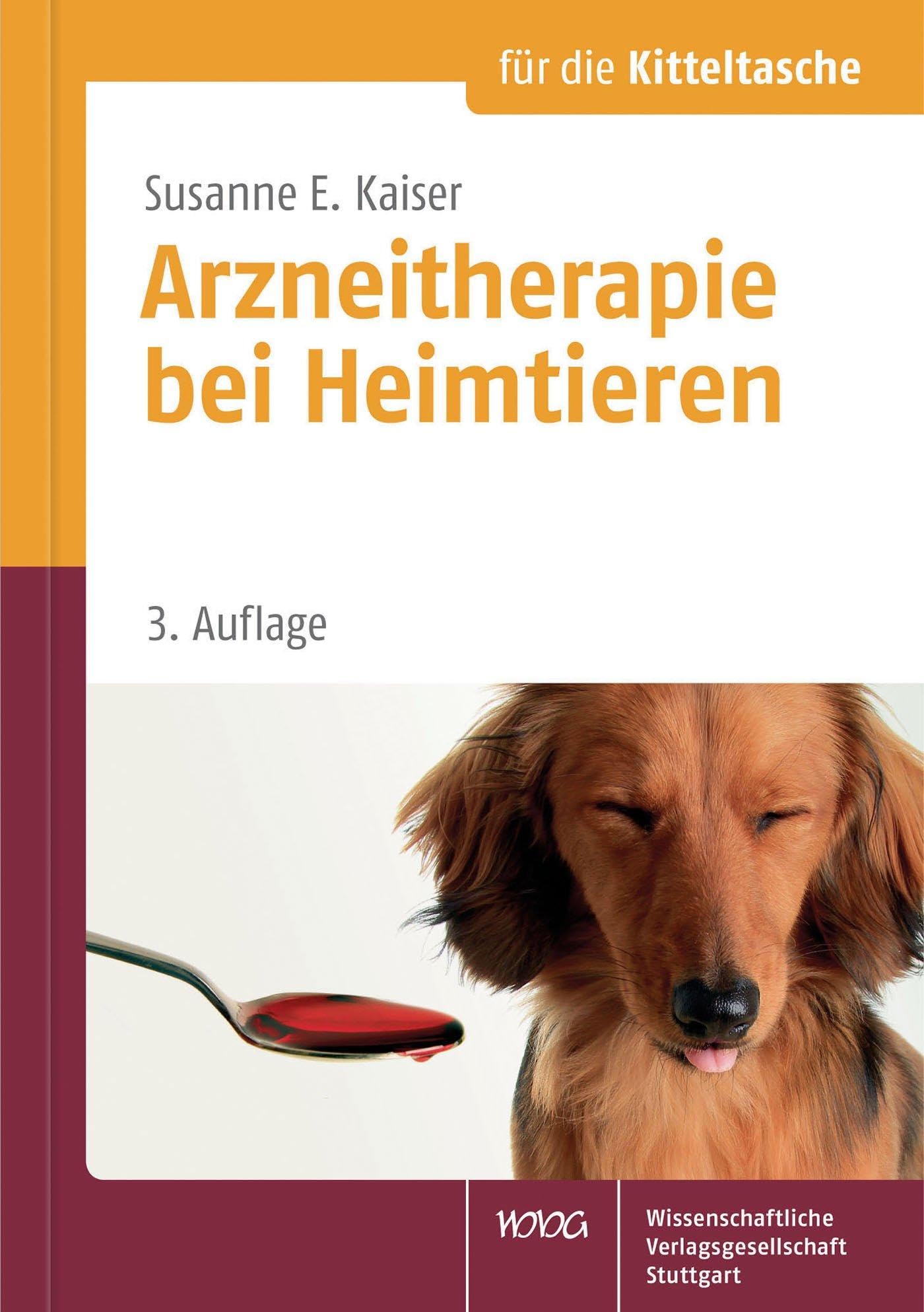 Arzneitherapie bei Heimtieren (Für die Kitteltasche) Medicine