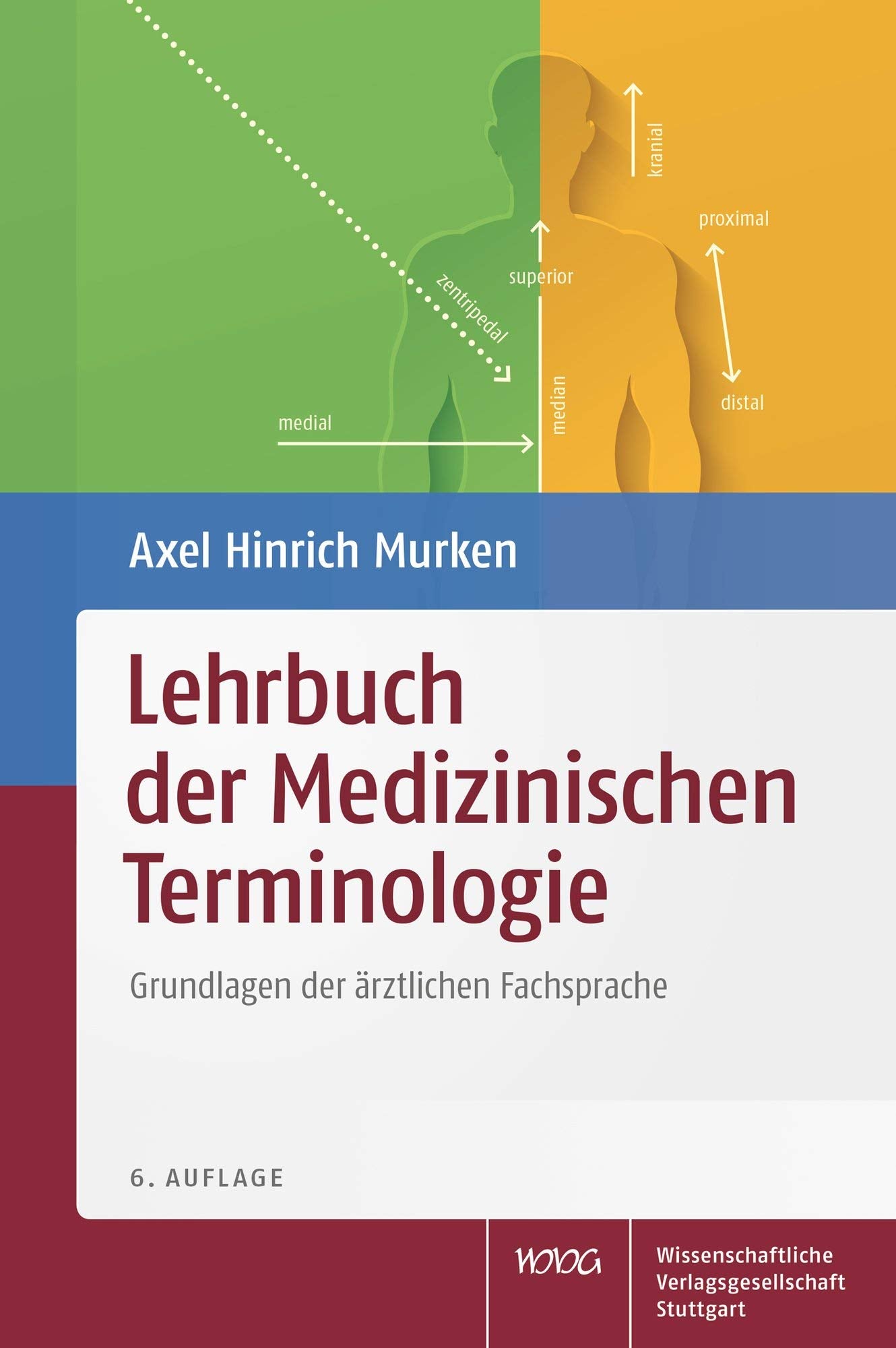 Lehrbuch der Medizinischen Terminologie Medicine