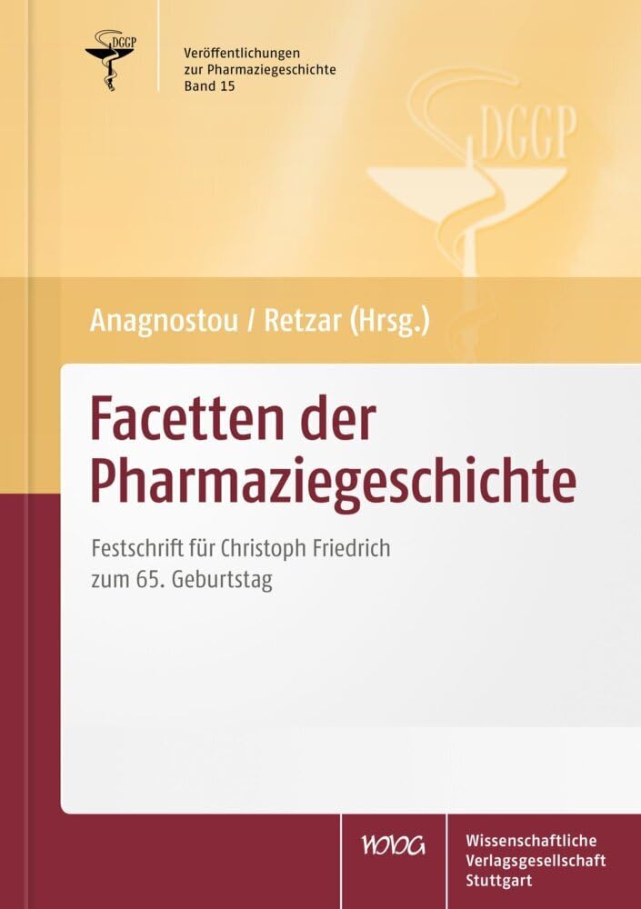 Facetten der Pharmaziegeschichte Medicine
