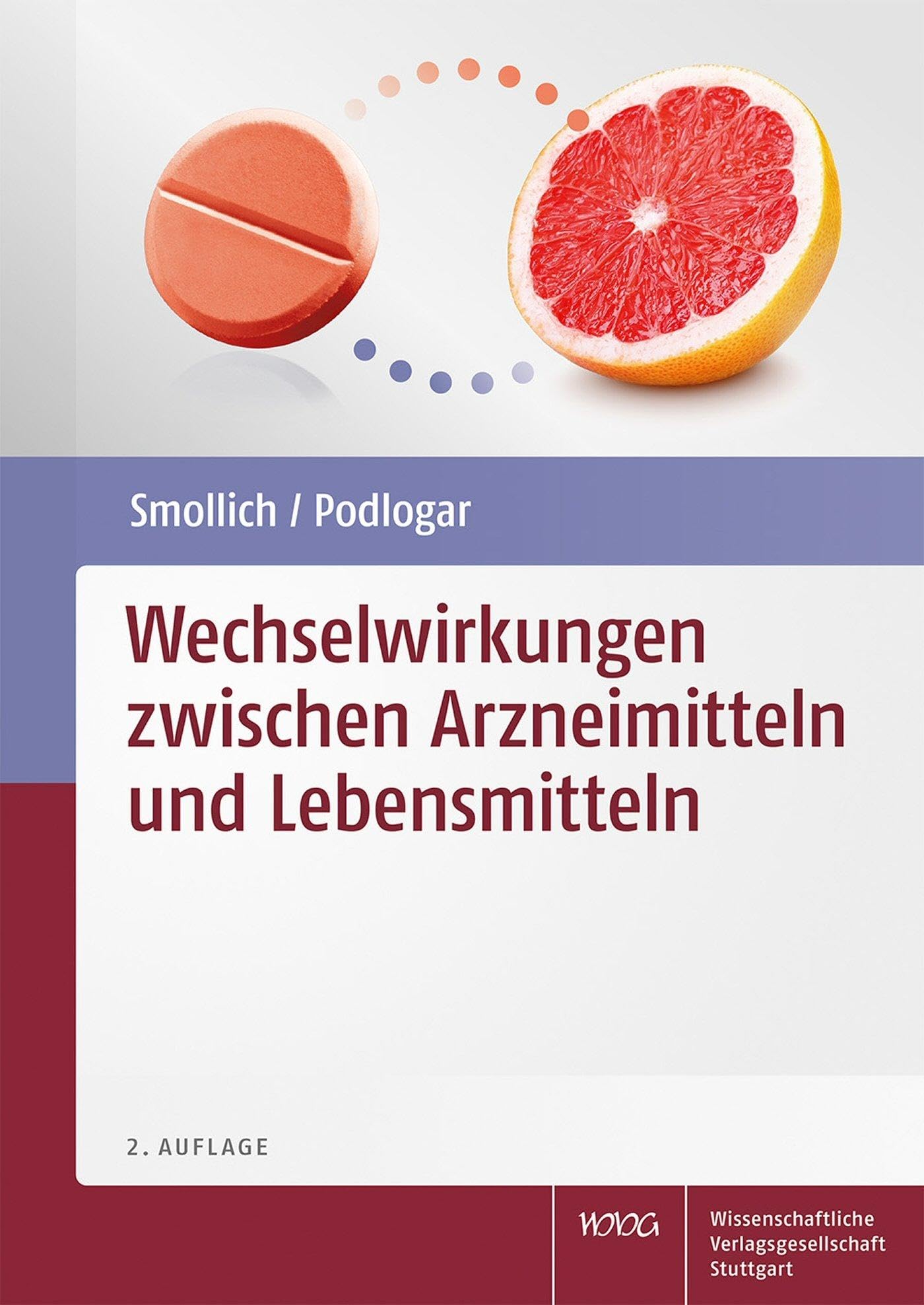 Wechselwirkungen zwischen Arzneimitteln und Lebensmitteln Medicine