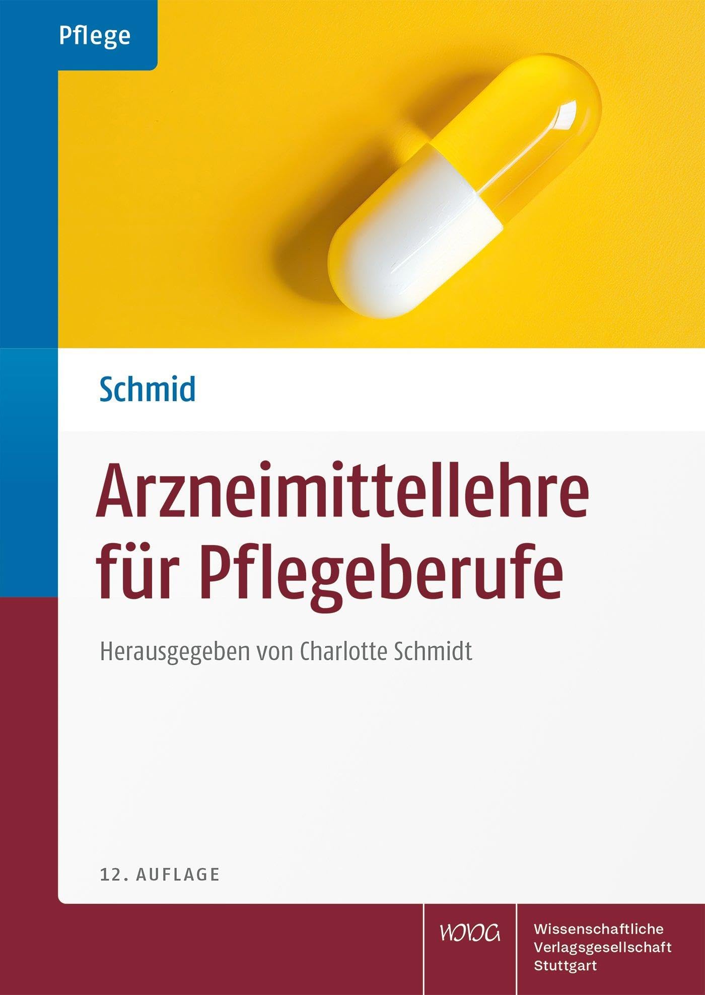 Arzneimittellehre für Pflegeberufe Medicine
