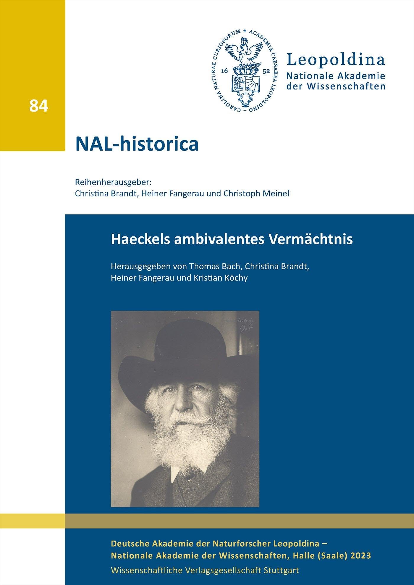Haeckels ambivalentes Vermächtnis (Nova Acta Leopoldina) Medicine