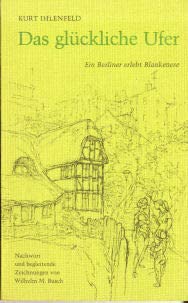 Das glückliche Ufer. Ein Berliner erlebt Blankenese Contemporary literature