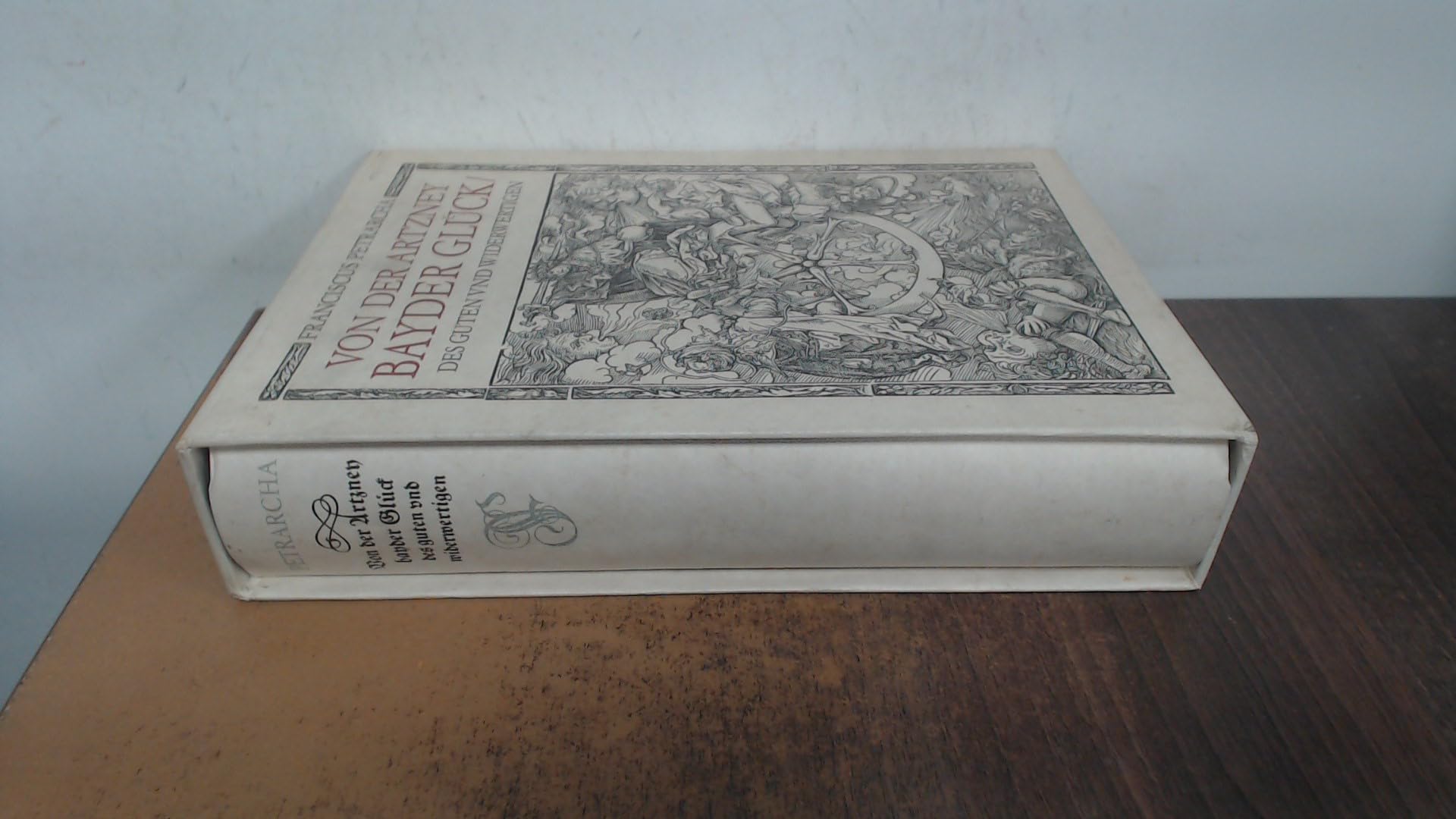 Von der Artzey bayder Glück/ Des Guten und Widerwertigen (Neudruck der Ausgabe von 1532) Books