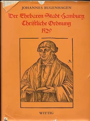 Der ehrbaren Stadt Hamburg christliche Ordnung 1529, Books