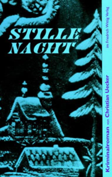 Stille Nacht: Kriminalroman (Kirchenkrimi) Books