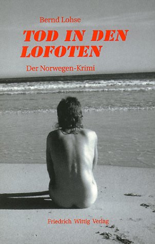 Tod in den Lofoten: Kriminalroman Crime & Thrillers