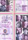Von Hamburgern und Heiligen. 60 Hamburger Persönlichkeiten schreiben die Bibel ab Books