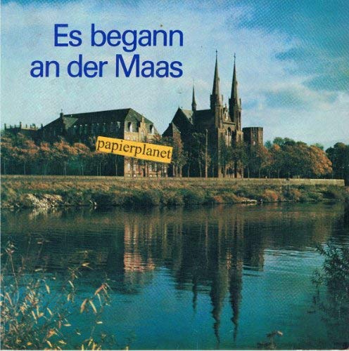 Es begann an der Maas : 100 Jahre Steyler Missionare. Books