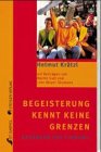 Begeisterung kennt keine Grenzen. Gedanken zur Firmung Religion & Esotericism