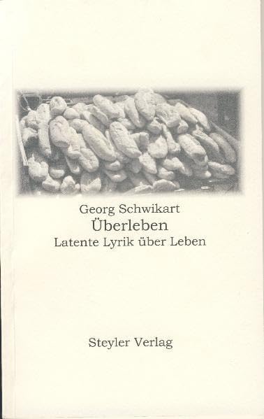 Überleben: Latente Lyrik über Leben Poetry
