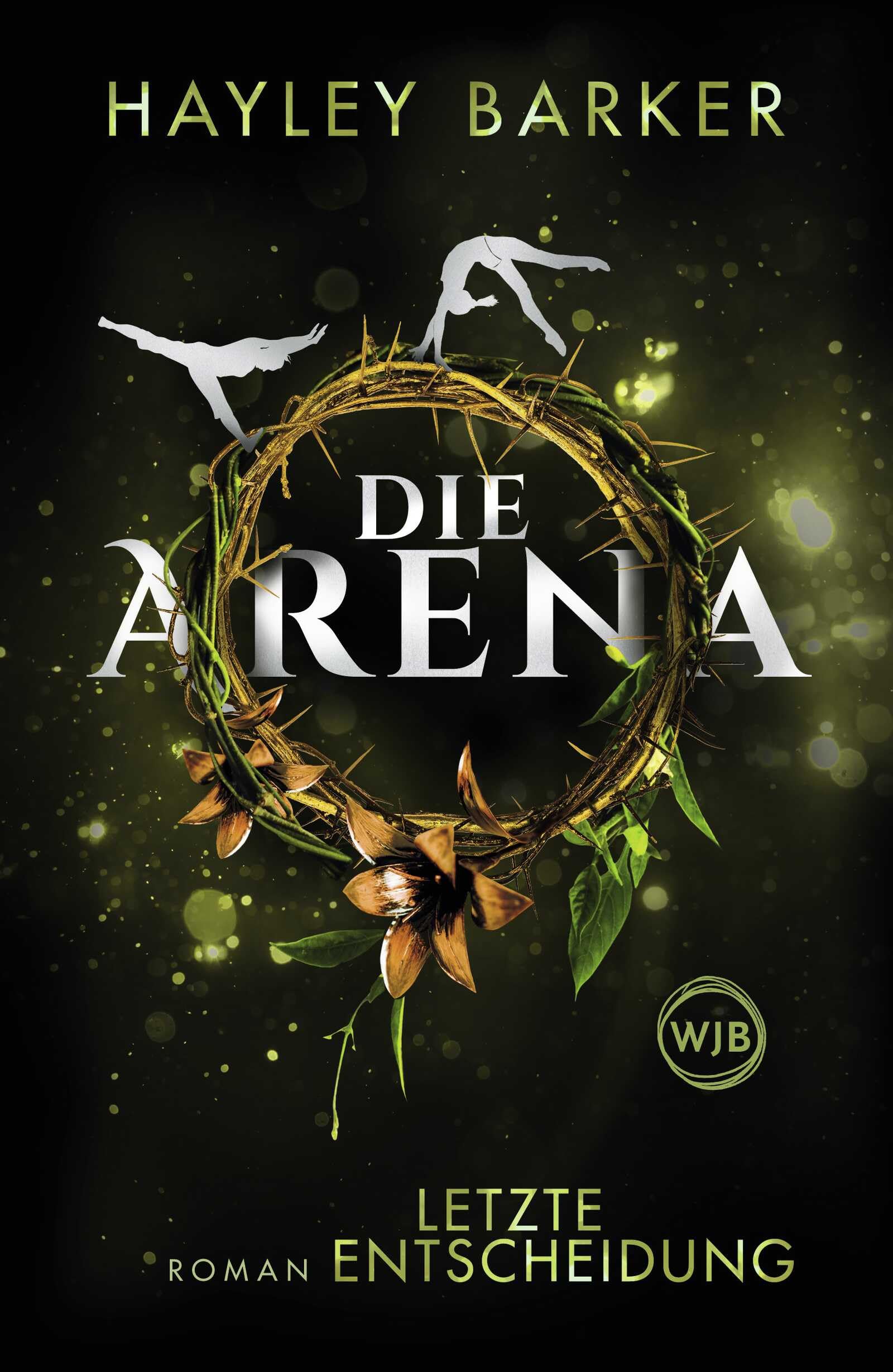 Die Arena: Letzte Entscheidung Contemporary literature