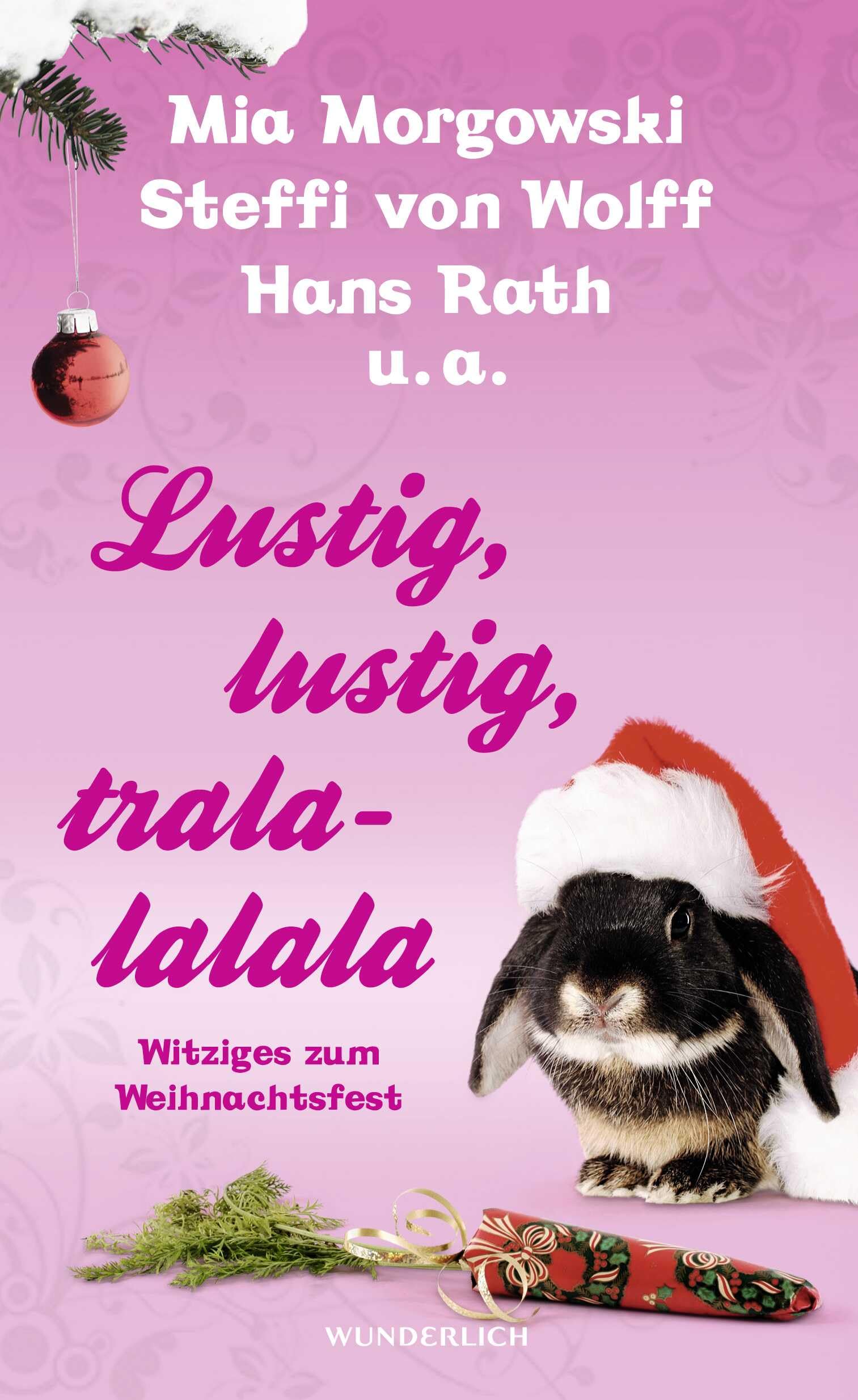 Lustig, lustig, tralalalala: Witziges zum Weihnachtsfest Contemporary literature