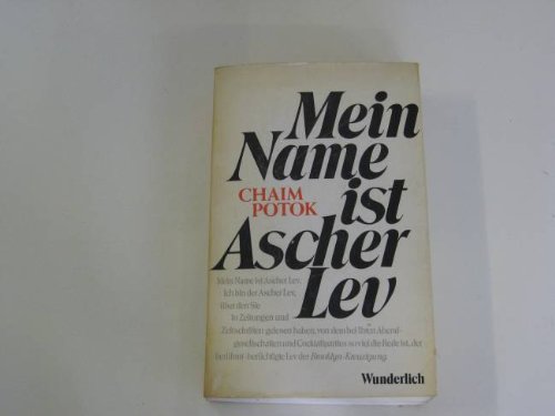 Mein Name ist Ascher Lev. Roman Contemporary literature