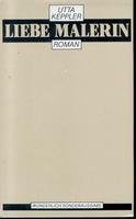 Liebe Malerin. Ein biographischer Roman aus der Schillerzeit Books