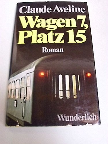 Wagen sieben, Platz fünfzehn Books