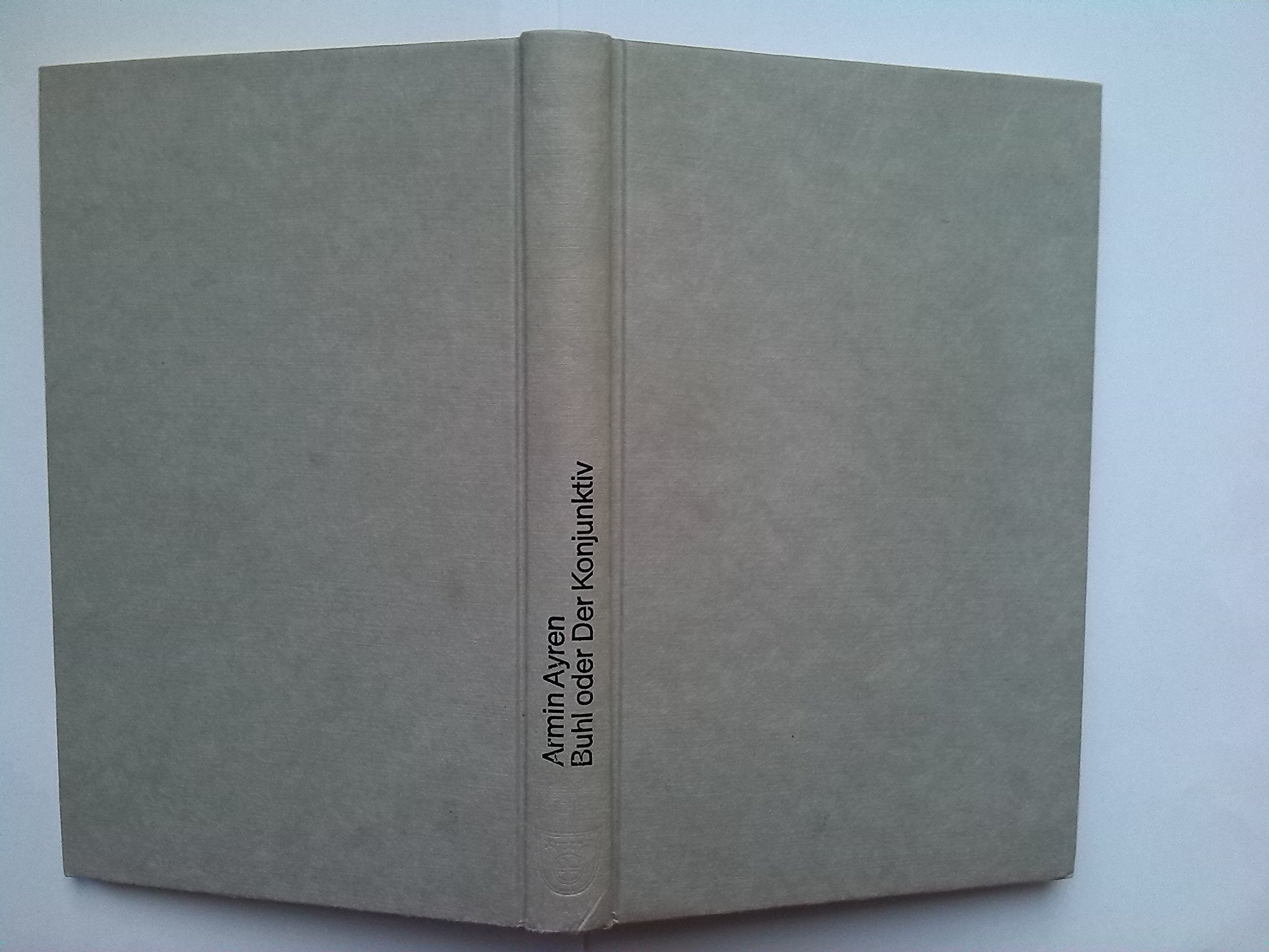 Buhl oder Der Konjunktiv Books