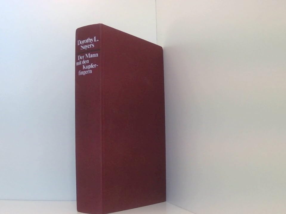 Der Mann mit den Kupferfingern: und andere Lord Peter-Geschichten (Ein Fall für Lord Peter Wimsey) Essays & Short Stories