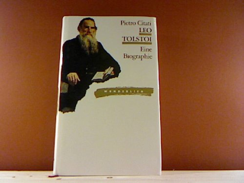 Leo Tolstoi. Eine Biographie Memories
