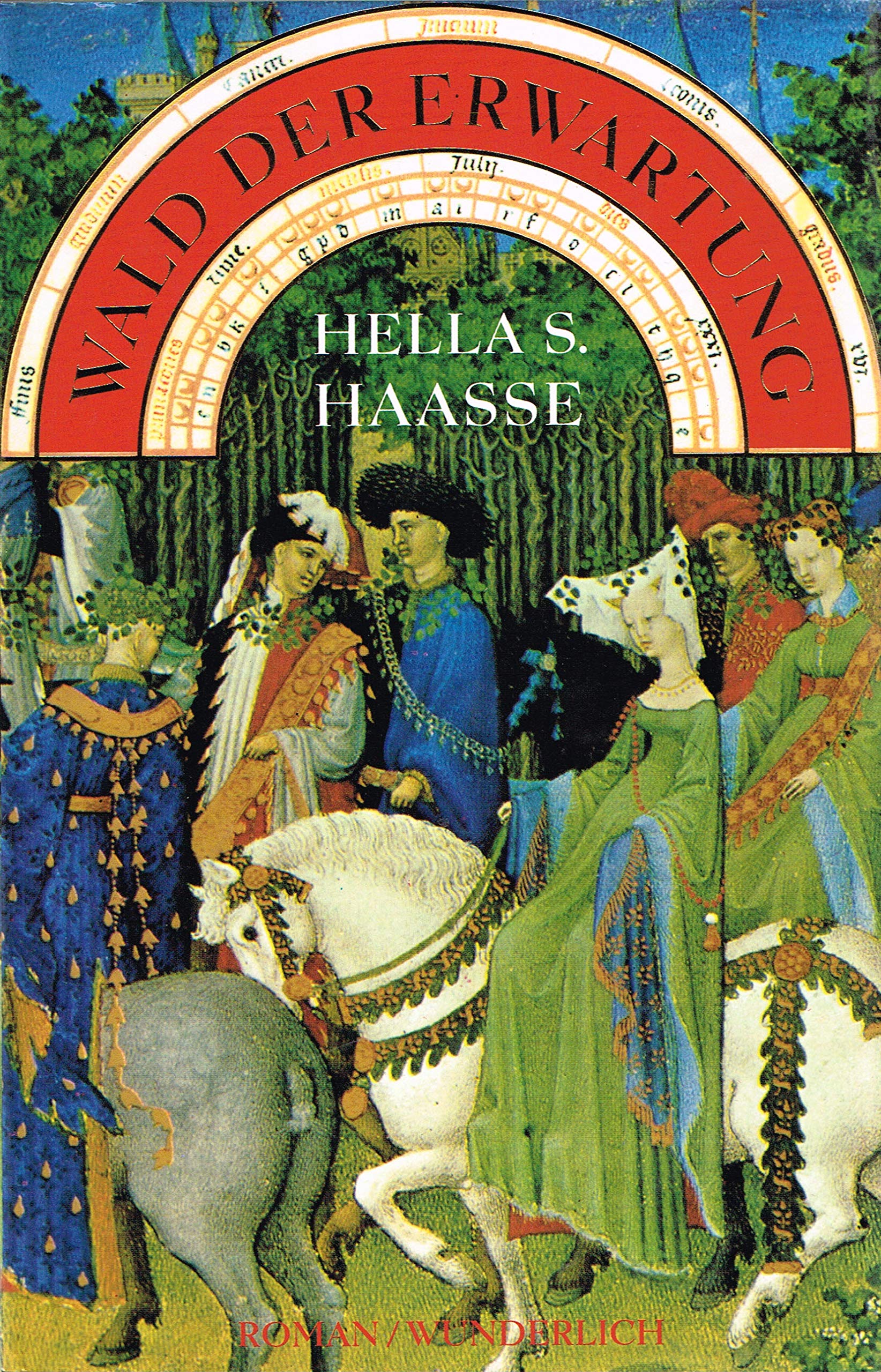 Wald der Erwartung: Das Leben des Charles von Orléans Books