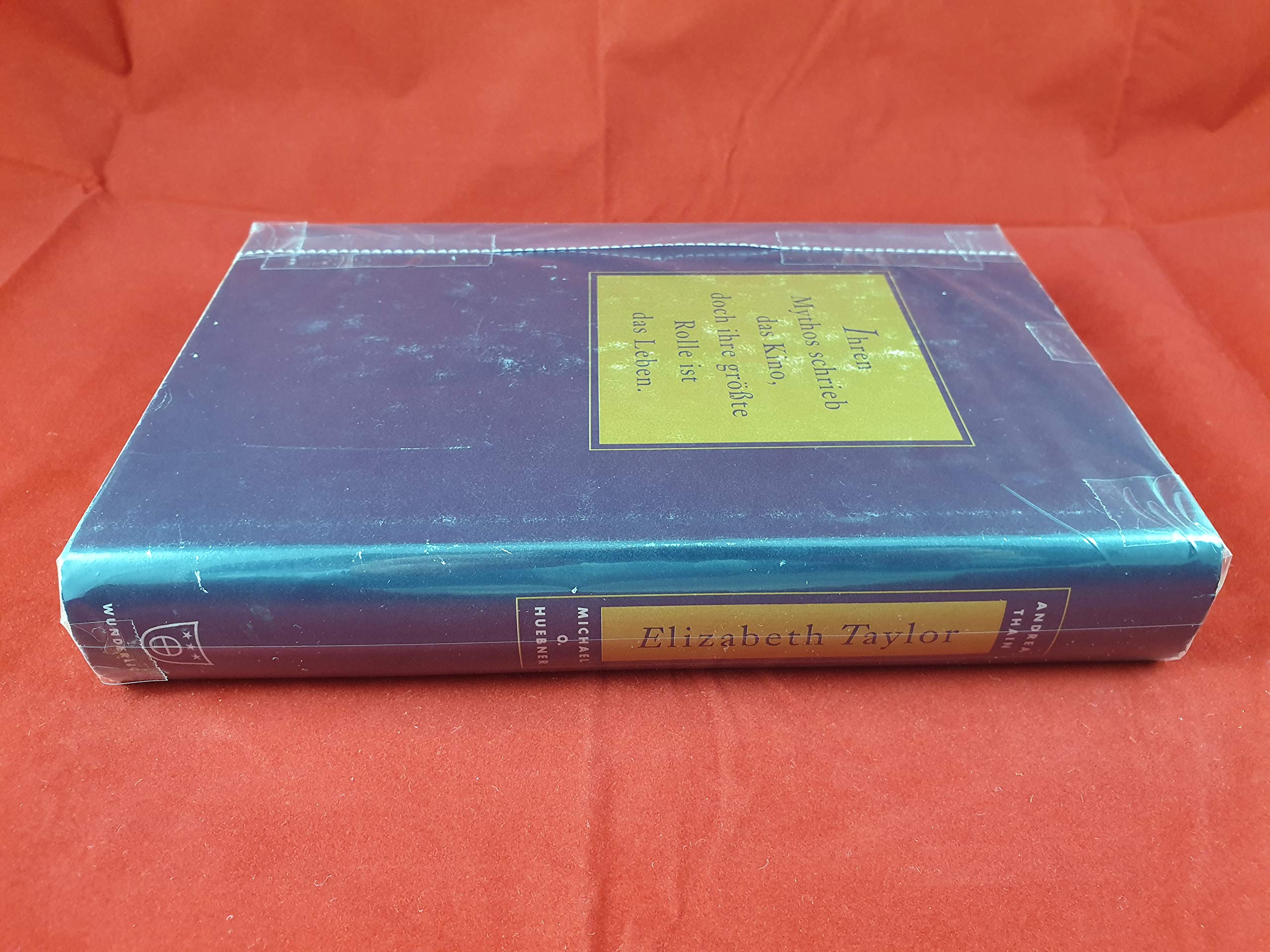 Elizabeth Taylor: Hollywoods letzte Diva: Eine Biographie Books
