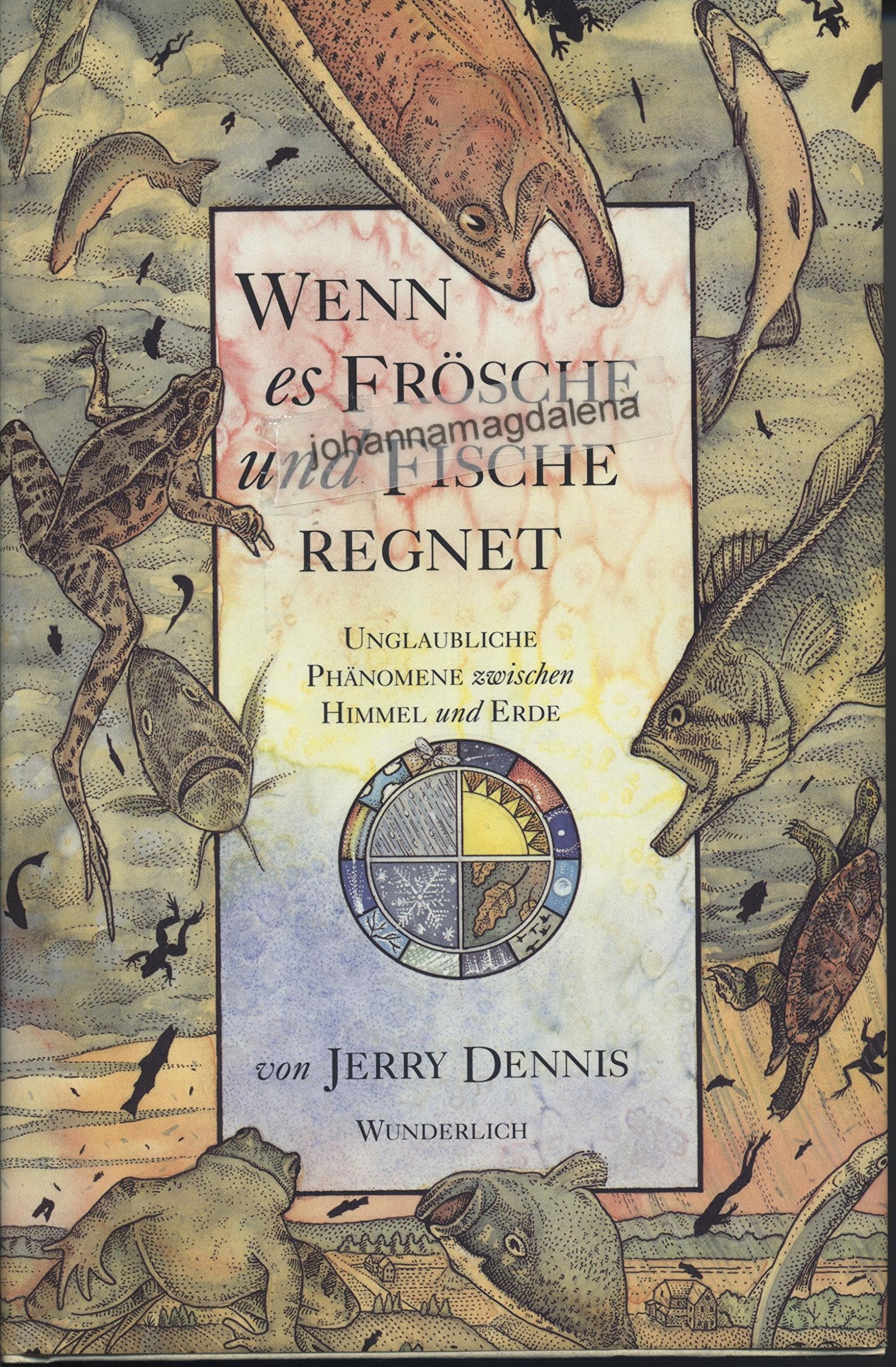 Wenn es Frösche und Fische regnet: Unglaubliche Phänomene zwischen Himmel und Erde Science