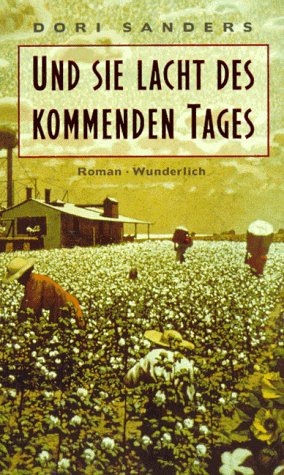 Und sie lacht des kommenden Tages: Roman Books