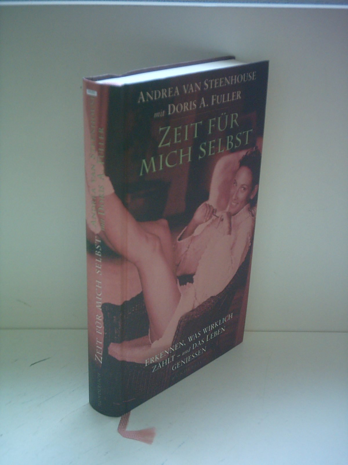 Zeit für mich selbst: Erkennen, was wirklich zählt - und das Leben geniessen Business, Finance & Career