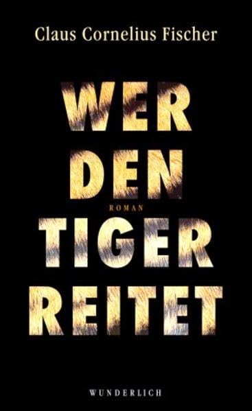 Wer den Tiger reitet Contemporary literature