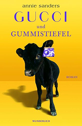 Gucci und Gummistiefel Contemporary literature