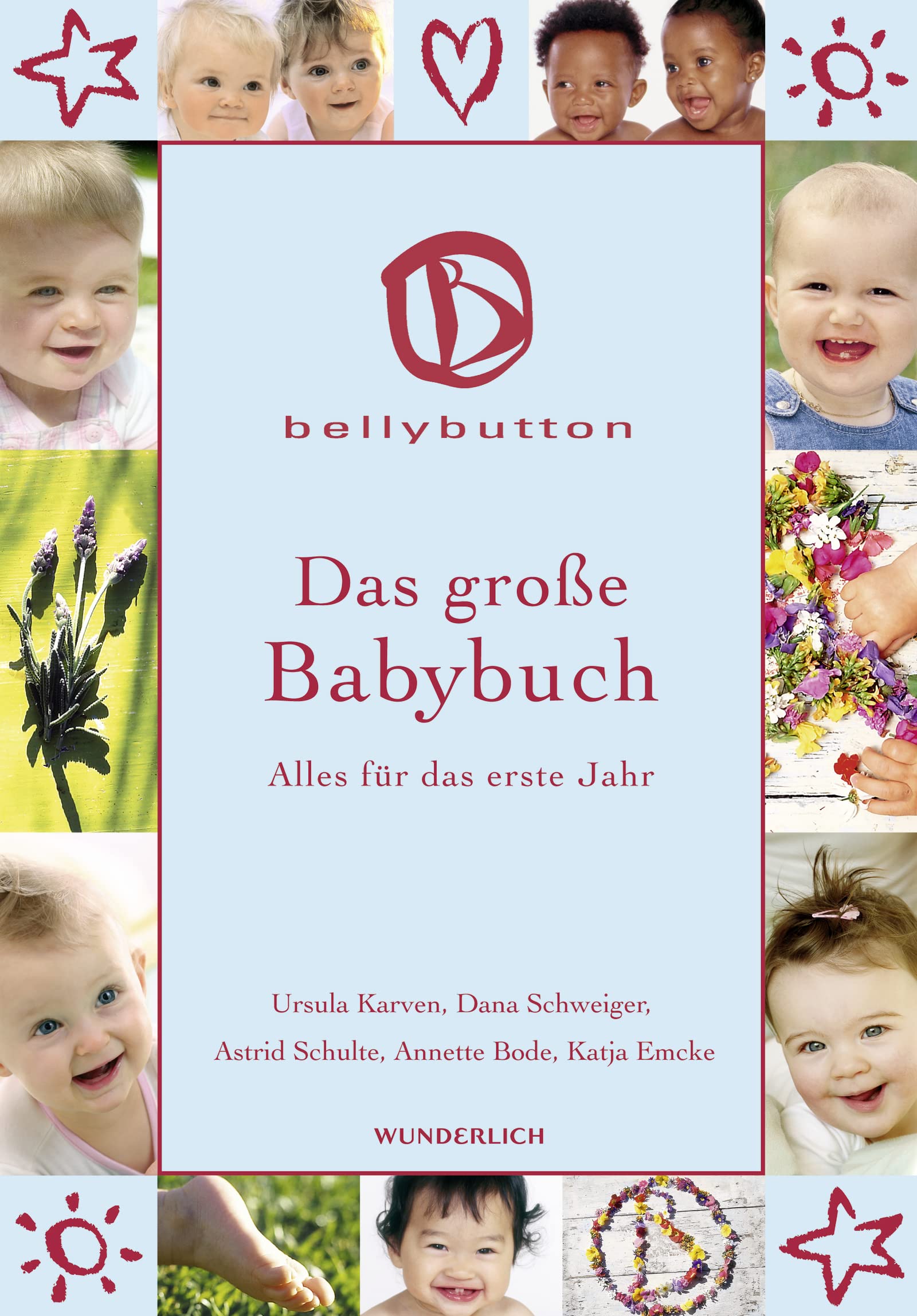 Das große Babybuch: Alles für das erste Jahr Parents & Children